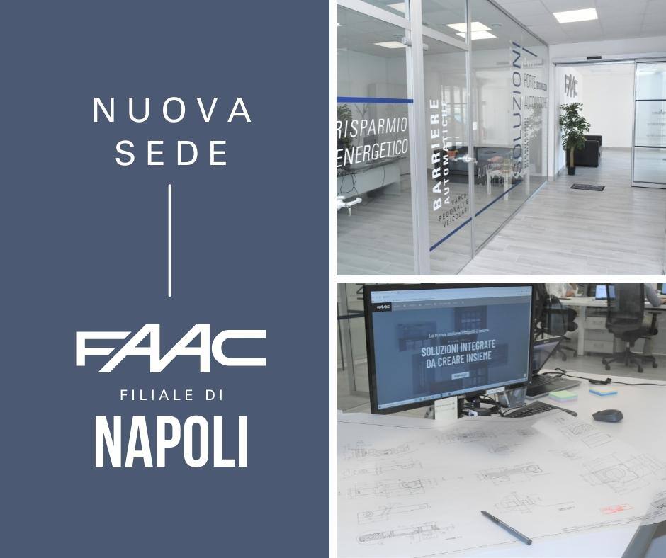 Nuova filiale FAAC a Napoli