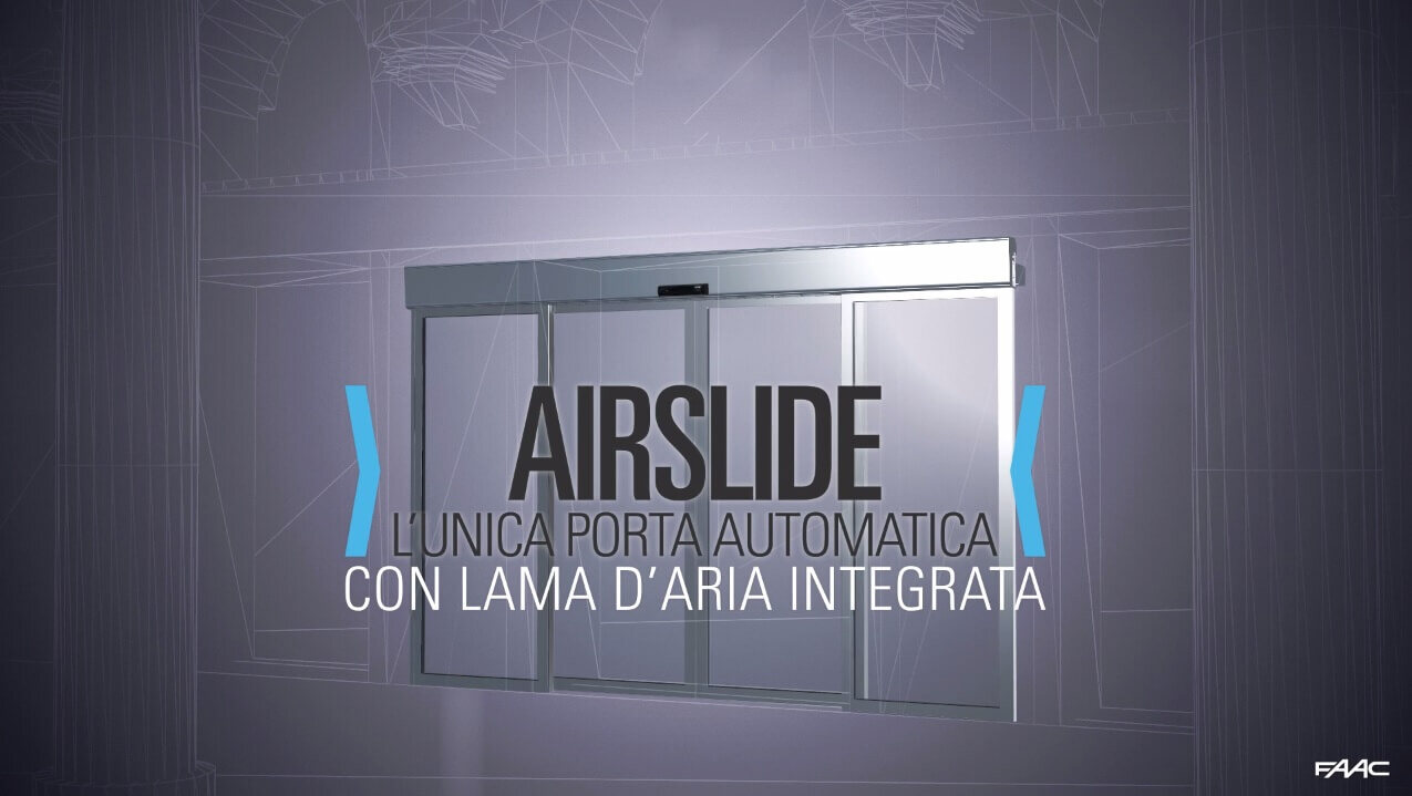 Nuovo video porta automatica AIRSLIDE