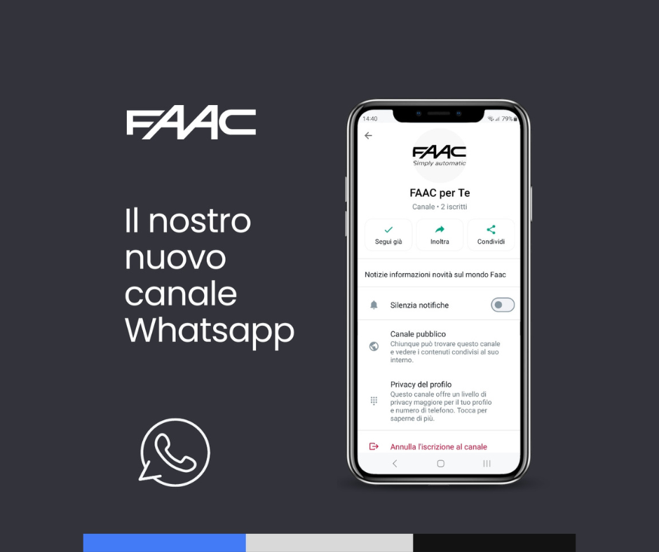 Entra nel Futuro con FAAC: il nuovo Canale WhatsApp “FAAC per Te” è online